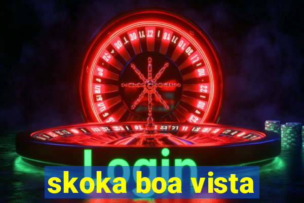 skoka boa vista